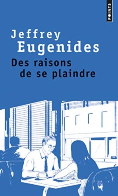 Des raisons de se plaindre, Paperback / softback Book