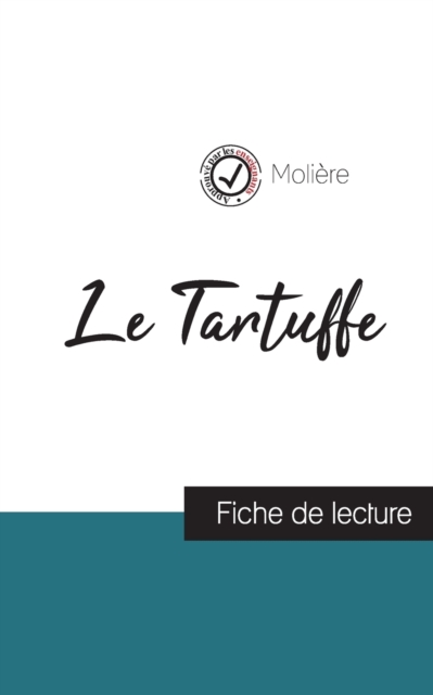 Le Tartuffe de Moliere (fiche de lecture et analyse complete de l'oeuvre), Paperback / softback Book