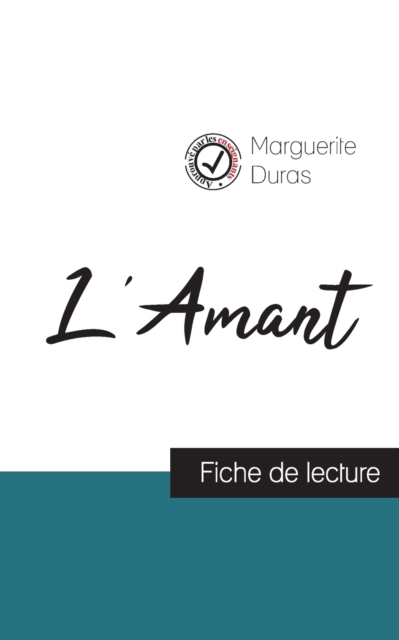 L'Amant de Marguerite Duras (fiche de lecture et analyse complete de l'oeuvre), Paperback / softback Book
