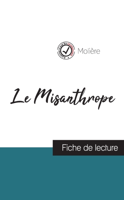 Le Misanthrope de Moliere (fiche de lecture et analyse complete de l'oeuvre), Paperback / softback Book