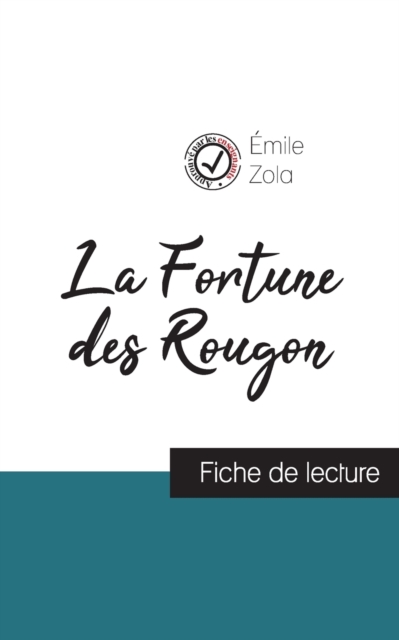 La Fortune des Rougon de Emile Zola (fiche de lecture et analyse complete de l'oeuvre), Paperback / softback Book