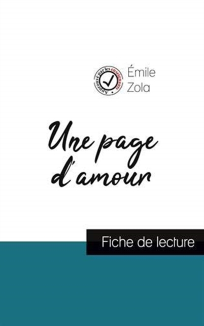 Une page d'amour de Emile Zola (fiche de lecture et analyse complete de l'oeuvre), Paperback / softback Book