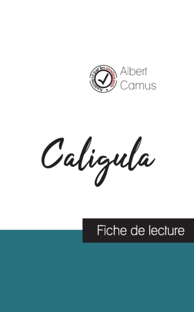 Caligula de Albert Camus (fiche de lecture et analyse complete de l'oeuvre), Paperback / softback Book