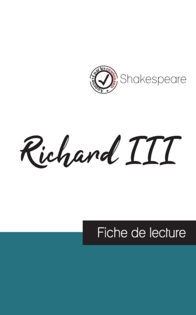 Richard III de Shakespeare (fiche de lecture et analyse complete de l'oeuvre), Paperback / softback Book