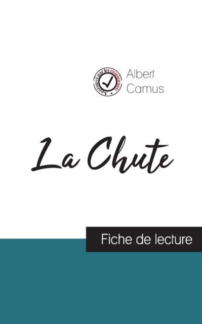 La Chute de Albert Camus (fiche de lecture et analyse complete de l'oeuvre), Paperback / softback Book