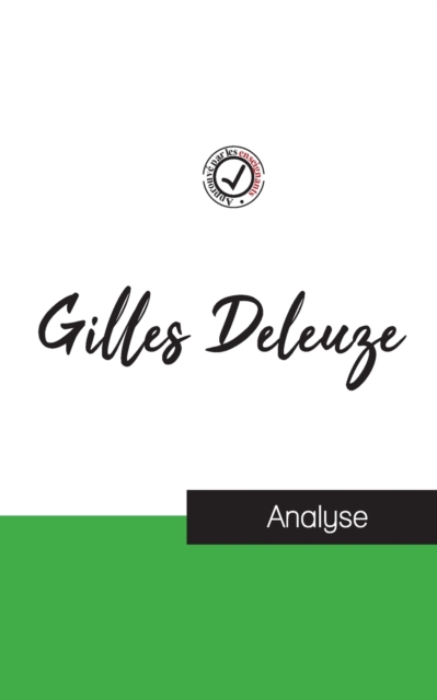 Gilles Deleuze (etude et analyse complete de sa pensee), Paperback / softback Book