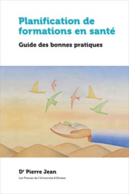 Planification de formations en sante : Guide des bonnes pratiques, Paperback / softback Book