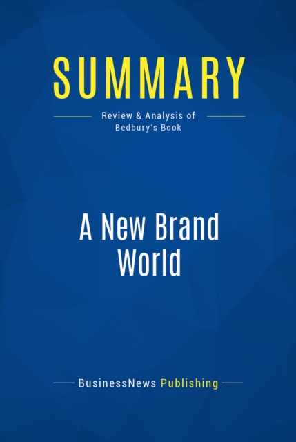 Summary: A New Brand World, EPUB eBook