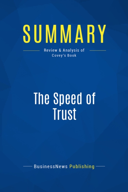 Summary: The Speed of Trust, EPUB eBook