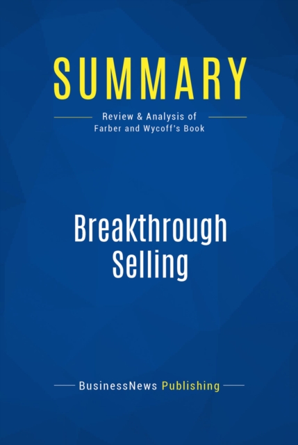 Summary: Breakthrough Selling, EPUB eBook