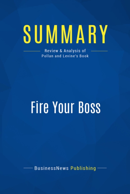 Summary: Fire Your Boss, EPUB eBook