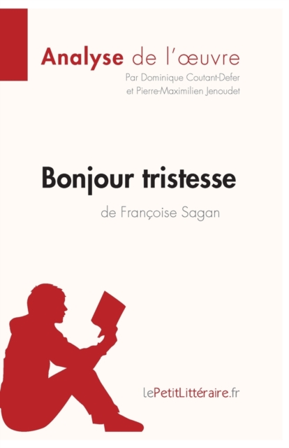 Bonjour Tristesse de Francoise Sagan, Paperback / softback Book