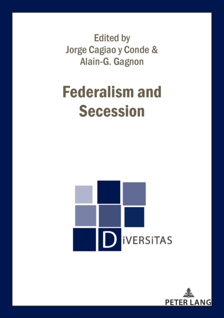 Federalism and Secession, Paperback / softback Book