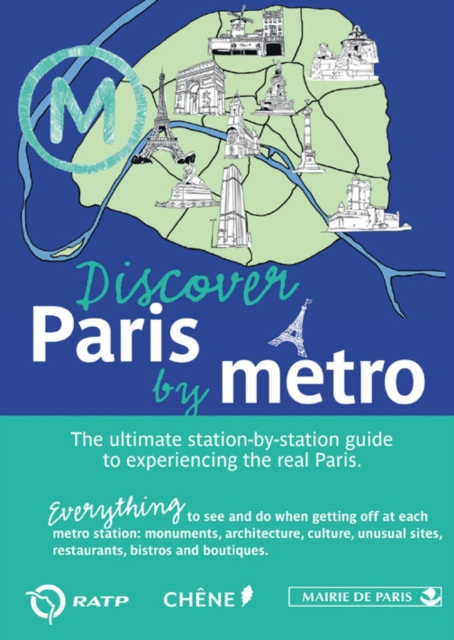 Discover Paris by Metro, Paperback / softback Book