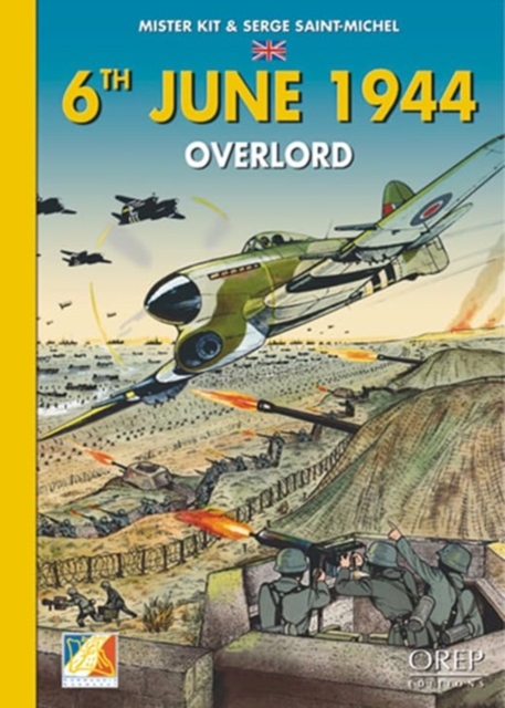 6th June 1944: Overlord, Paperback / softback Book