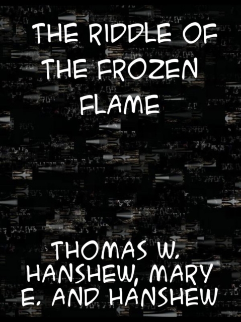 The Riddle of the Frozen Flame, EPUB eBook