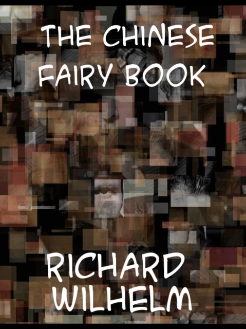 The Chinese Fairy Book, EPUB eBook