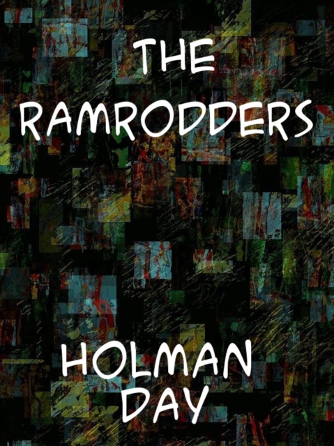 The Ramrodders A Novel, EPUB eBook