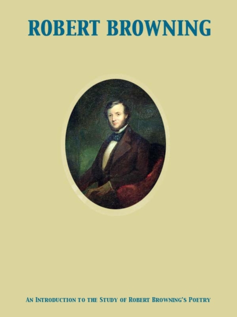An Introduction to the Study of Robert Browning's Poetry, EPUB eBook