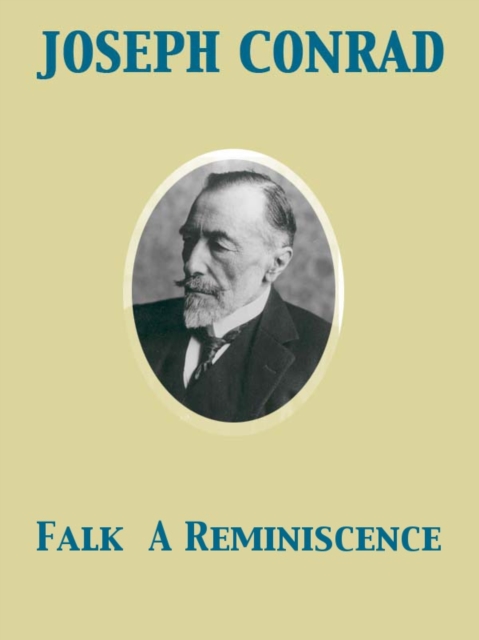 Falk  A Reminiscence, EPUB eBook