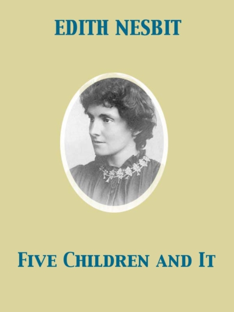 Five Children and It, EPUB eBook