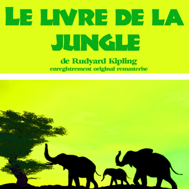 Le Livre de la jungle, eAudiobook MP3 eaudioBook