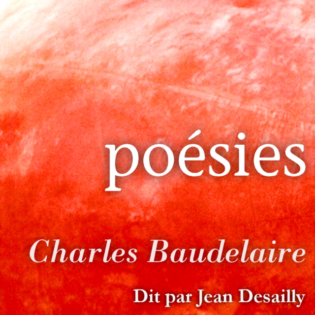 Les Plus Beaux Poemes de Baudelaire, eAudiobook MP3 eaudioBook