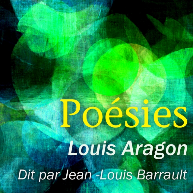 Les Plus Beaux Poemes de Louis Aragon, eAudiobook MP3 eaudioBook