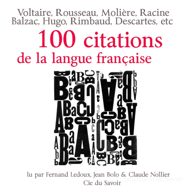 Cent citations de la langue francaise, eAudiobook MP3 eaudioBook