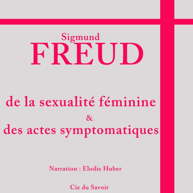 Freud : la sexualite feminine, eAudiobook MP3 eaudioBook