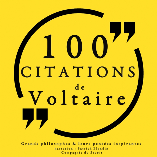 100 citations de Voltaire, eAudiobook MP3 eaudioBook