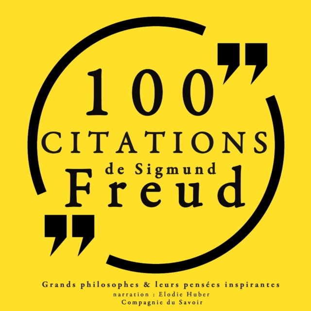 100 citations de Sigmund Freud, eAudiobook MP3 eaudioBook