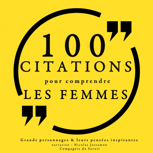 100 citations pour comprendre les femmes, eAudiobook MP3 eaudioBook