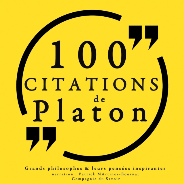 100 citations de Platon : integrale, eAudiobook MP3 eaudioBook