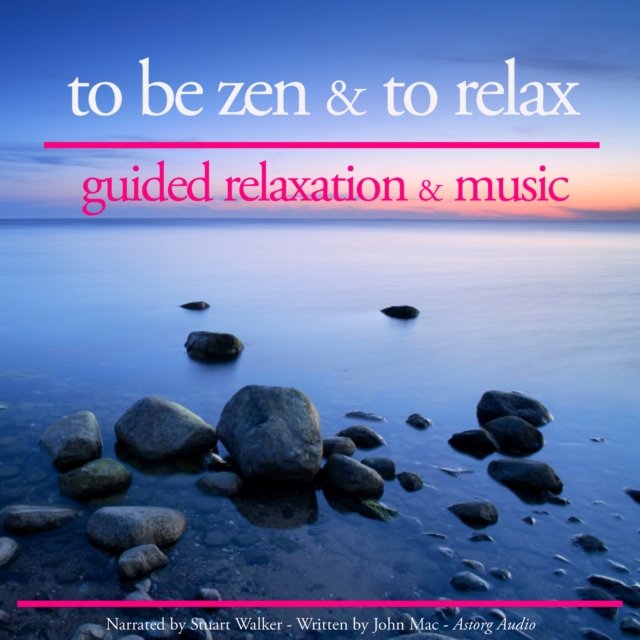 To be Zen and to Relax, eAudiobook MP3 eaudioBook