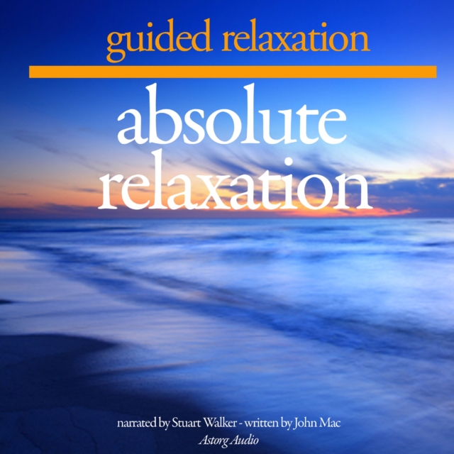 Absolute Relaxation, eAudiobook MP3 eaudioBook