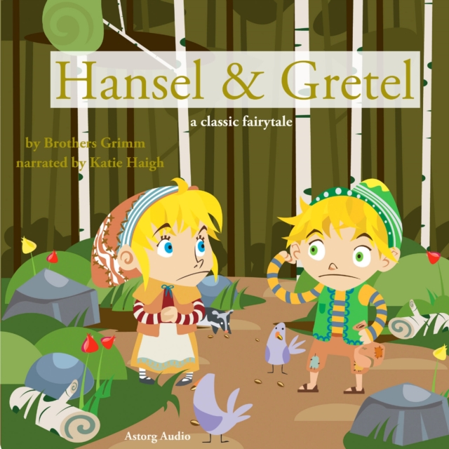 Hansel and Gretel, a Fairy Tale, eAudiobook MP3 eaudioBook