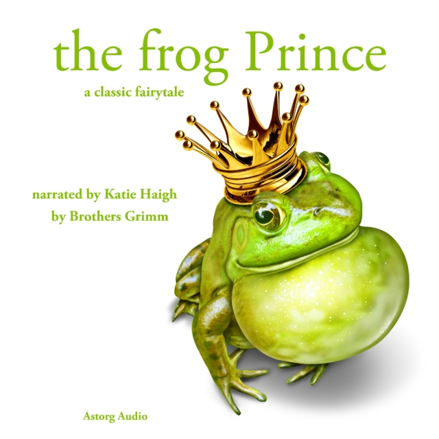 The Frog Prince, a Fairy Tale, eAudiobook MP3 eaudioBook