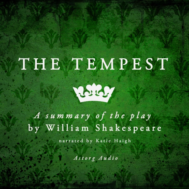The Tempest, a play by William Shakespeare - Summary, eAudiobook MP3 eaudioBook
