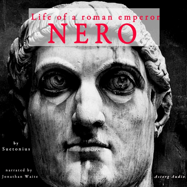 Nero, Life of a Roman Emperor, eAudiobook MP3 eaudioBook