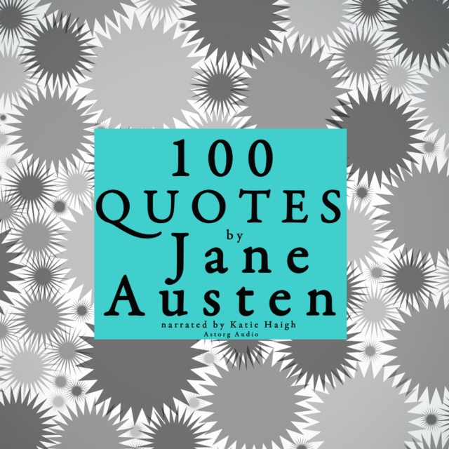 100 Quotes by Jane Austen, eAudiobook MP3 eaudioBook