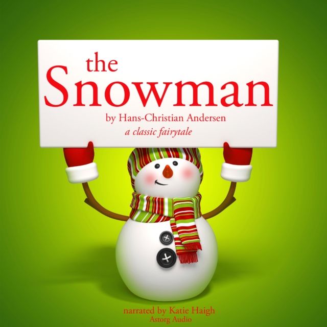 The Snowman, a Classic Fairy Tale, eAudiobook MP3 eaudioBook