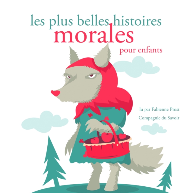 Les Plus Belles Histoires morales, eAudiobook MP3 eaudioBook