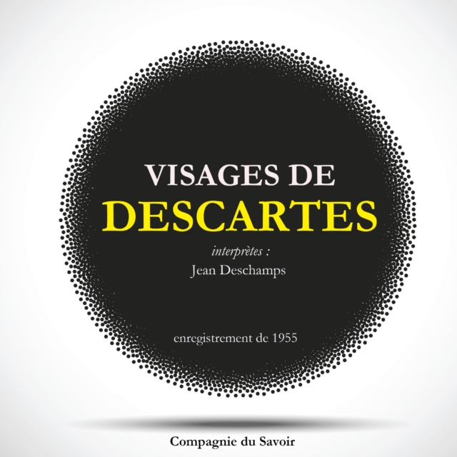 Visages de Descartes, eAudiobook MP3 eaudioBook