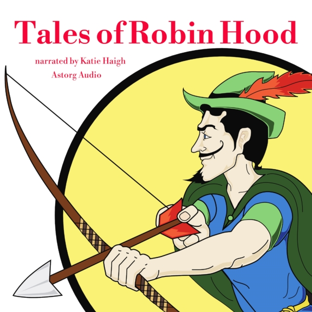 Tales of Robin Hood, eAudiobook MP3 eaudioBook