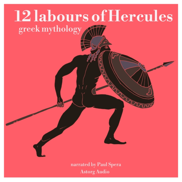12 Labours of Hercules, a Greek Myth, eAudiobook MP3 eaudioBook
