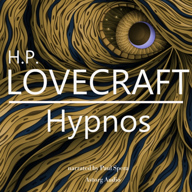H. P. Lovecraft : Hypnos, eAudiobook MP3 eaudioBook