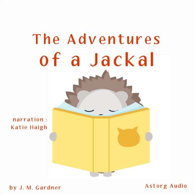 The Adventures of a Jackal, eAudiobook MP3 eaudioBook