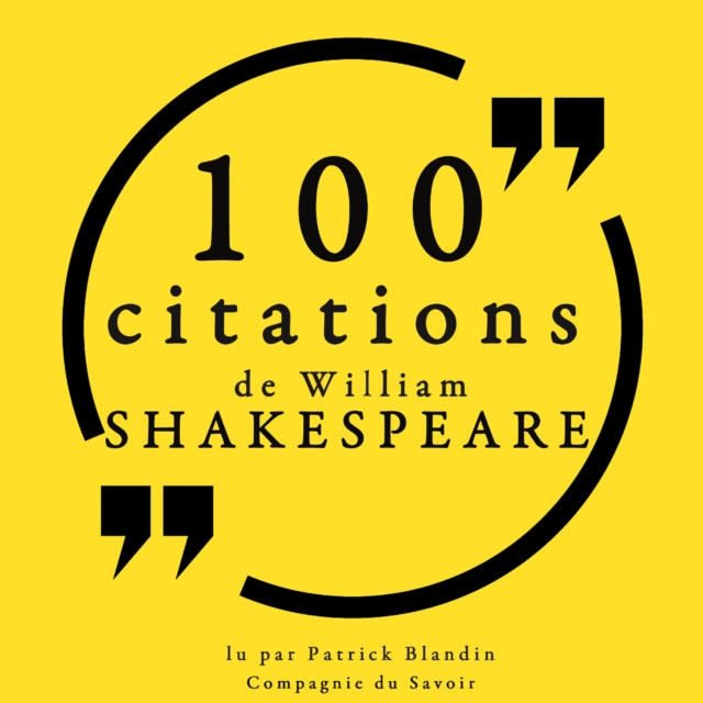 100 citations de William Shakespeare, eAudiobook MP3 eaudioBook