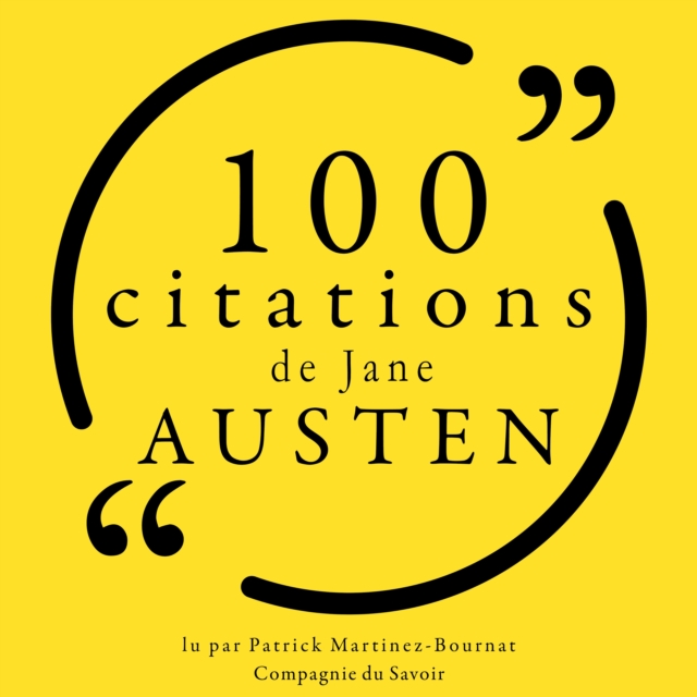 100 citations de Jane Austen : unabridged, eAudiobook MP3 eaudioBook